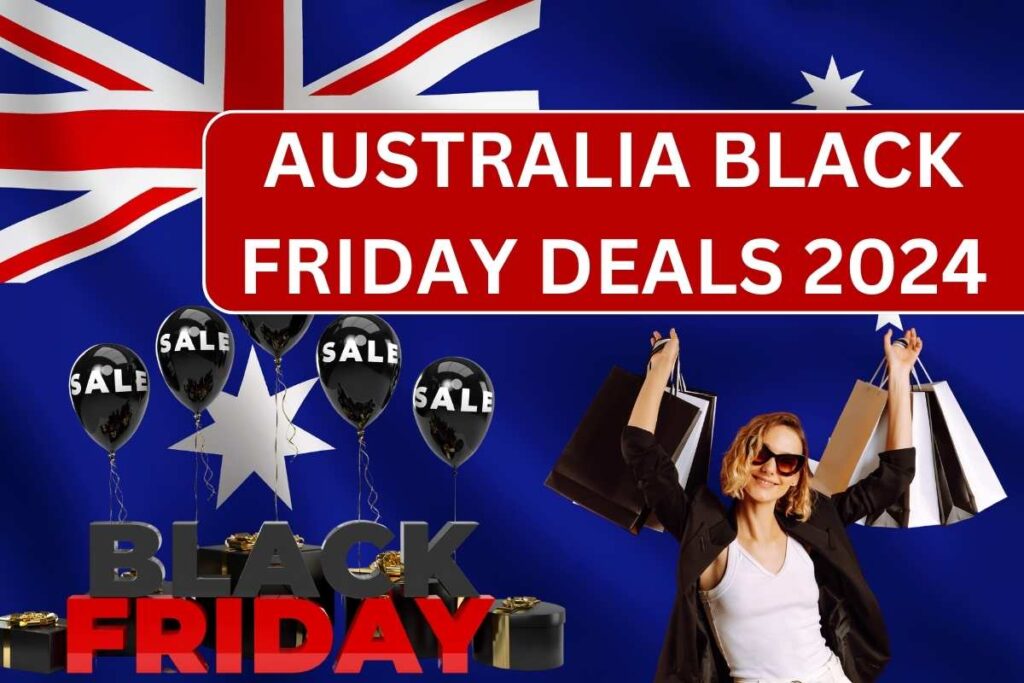 Australia Black Friday Deals 2024